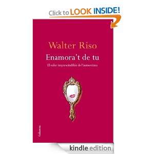 Enamorat de tu (No ficcion) (Catalan Edition) Riso Walter  