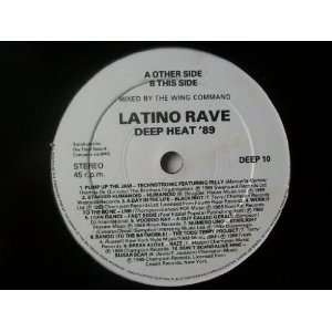  LATINO RAVE Deep Heat 89 UK 7 45 Latino Rave Music