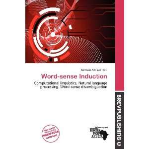    Word sense Induction (9786200684790) Germain Adriaan Books