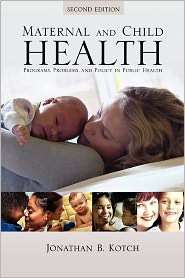  Health, (0763731714), Jonathan B. Kotch, Textbooks   
