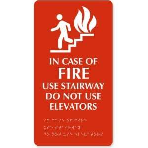  In Case of Fire Use Stairway Do Not Use Elevators 