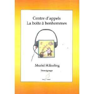  Centre dappels (French Edition) (9782358260107) Muriel H 