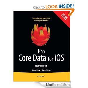 Pro Core Data for iOS, Second Edition (Professional Apress) Robert 