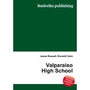  Valparaiso High School Ronald Cohn Jesse Russell Books