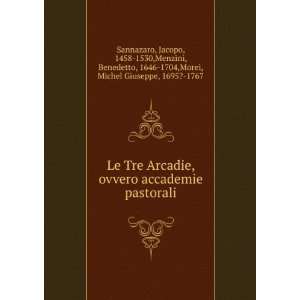  Le Tre Arcadie, ovvero accademie pastorali Jacopo, 1458 