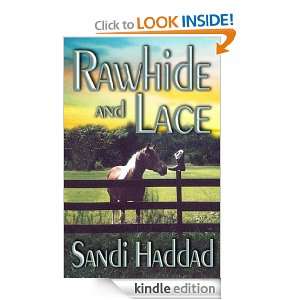 Rawhide And Lace Sandi Haddad  Kindle Store