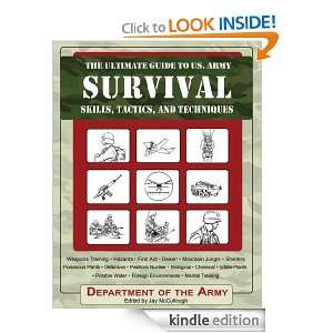 The Ultimate Guide to U.S. Army Survival Skills, Tactics, and 