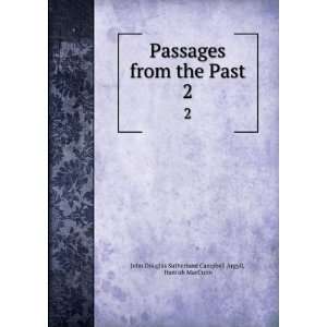 Passages from the Past. 2 Hamish MacCunn John Douglas Sutherland 
