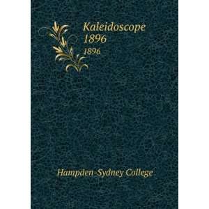  Kaleidoscope. 1896 Hampden Sydney College Books