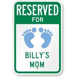 Reserved (green reversed), (With Graphics) Billys Mom High Intensity 