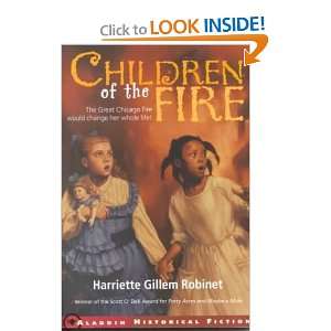   of the Fire Harriette Gillem/ Ellwell, Tristan (ILT) Robinet Books