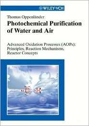 Photochemical Purification of Water and Air Advanced Oxidation 