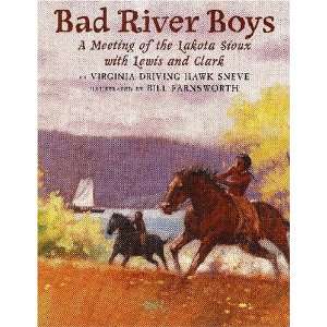  Bad River Boys A Meeting of the Lakota Sioux with Lewis 