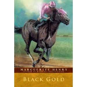  Black Gold [Paperback] Marguerite Henry Books