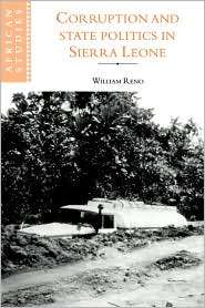 Corruption and State Politics in Sierra Leone, (0521103479), William 