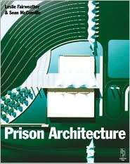 Prison Architecture, (0750642122), Leslie Fairweather, Textbooks 