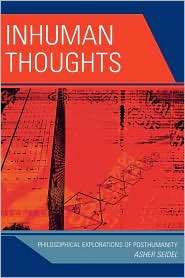 Inhuman Thoughts, (0739123289), Asher Seidel, Textbooks   Barnes 