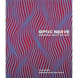    Optic NervePerceptual Art of the 1960s byHickey Hickey Books
