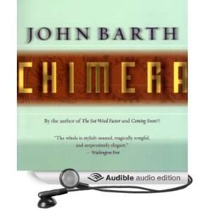  Chimera (Audible Audio Edition) John Barth, Kevin 