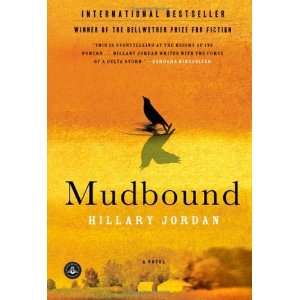  Mudbound [Hardcover] Hillary Jordan Books