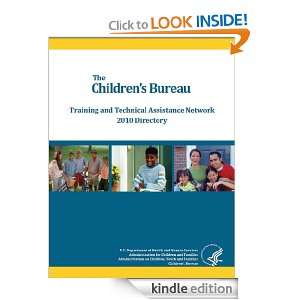 The Childrens Bureau Training and Technical Assistance Network 2010 