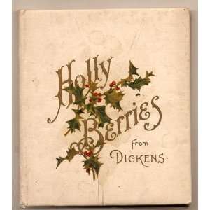 Holly berries from Dickens  Books