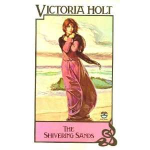  The Shivering Sands victoria holt Books