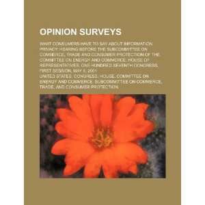  Opinion surveys what consumers have to say about 