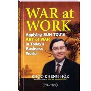 War At Work   Applying Sun Tzus Art of War in Todays Business World 