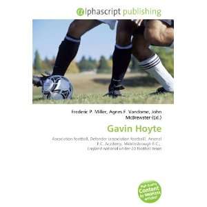  Gavin Hoyte (9786132865564) Books