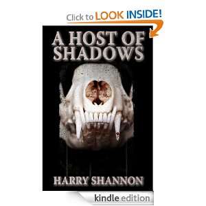Host of Shadows Harry Shannon  Kindle Store
