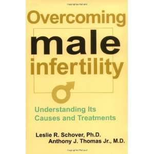 Overcoming Male Infertility [Paperback] Leslie R. Schover 