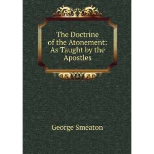  The doctrine of the atonement as taught by Christ himself 