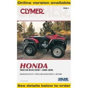    CLYMER REPAIR MANUAL HONDA TRX350 RANCHER 00 06 Automotive