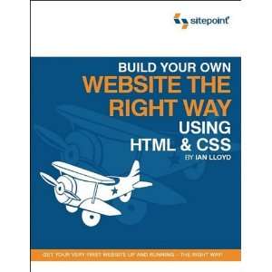  By Ian Lloyd Build Your Own Website The Right Way Using 