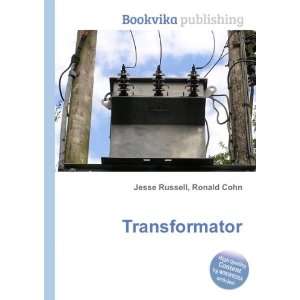  Transformator Ronald Cohn Jesse Russell Books