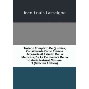   Natural, Volume 3 (Galician Edition) Jean Louis Lassaigne Books