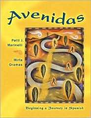 Avenidas Beginning a Journey in Spanish (with Audio CD), (0838428398 
