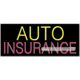 Auto Insurance Neon Sign (13H x 32L x 3D)