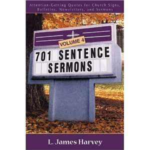   , Newsletters, and Sermons [Paperback] L. James Harvey Books
