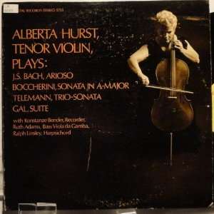 Bach Alberta Hurst, Tenor Violin, Trio Somat; Gal, Suite, Boccherini 