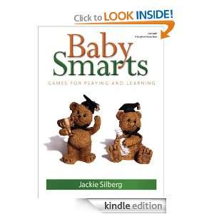 Baby Smarts Games for Playing and Learning Jackie Silberg  