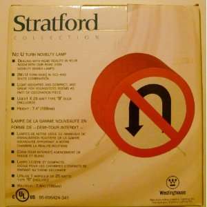  Stratford No U Turn Novelty Lamp