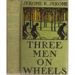   Men on Wheels Jerome K.; Fisher, Harrison (illus.) Jerome Books