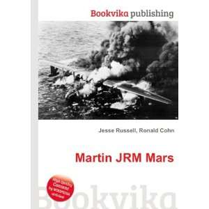  Martin JRM Mars Ronald Cohn Jesse Russell Books