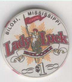 NICE 1993 LADY LUCK CASINO BILOXI MISSISSIPPI $1 CHIP   CLOSED  