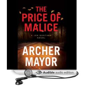 The Price of Malice A Joe Gunther Novel [Unabridged] [Audible Audio 