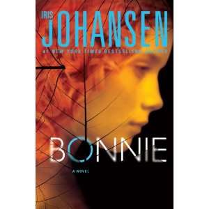   sBonnie (Eve Duncan) [Hardcover]2011 I., (Author) Johansen Books