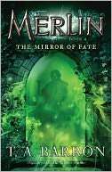 The Mirror of Merlin (Lost Years of Merlin Series #4)