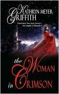 The Woman In Crimson Kathryn Meyer Griffith